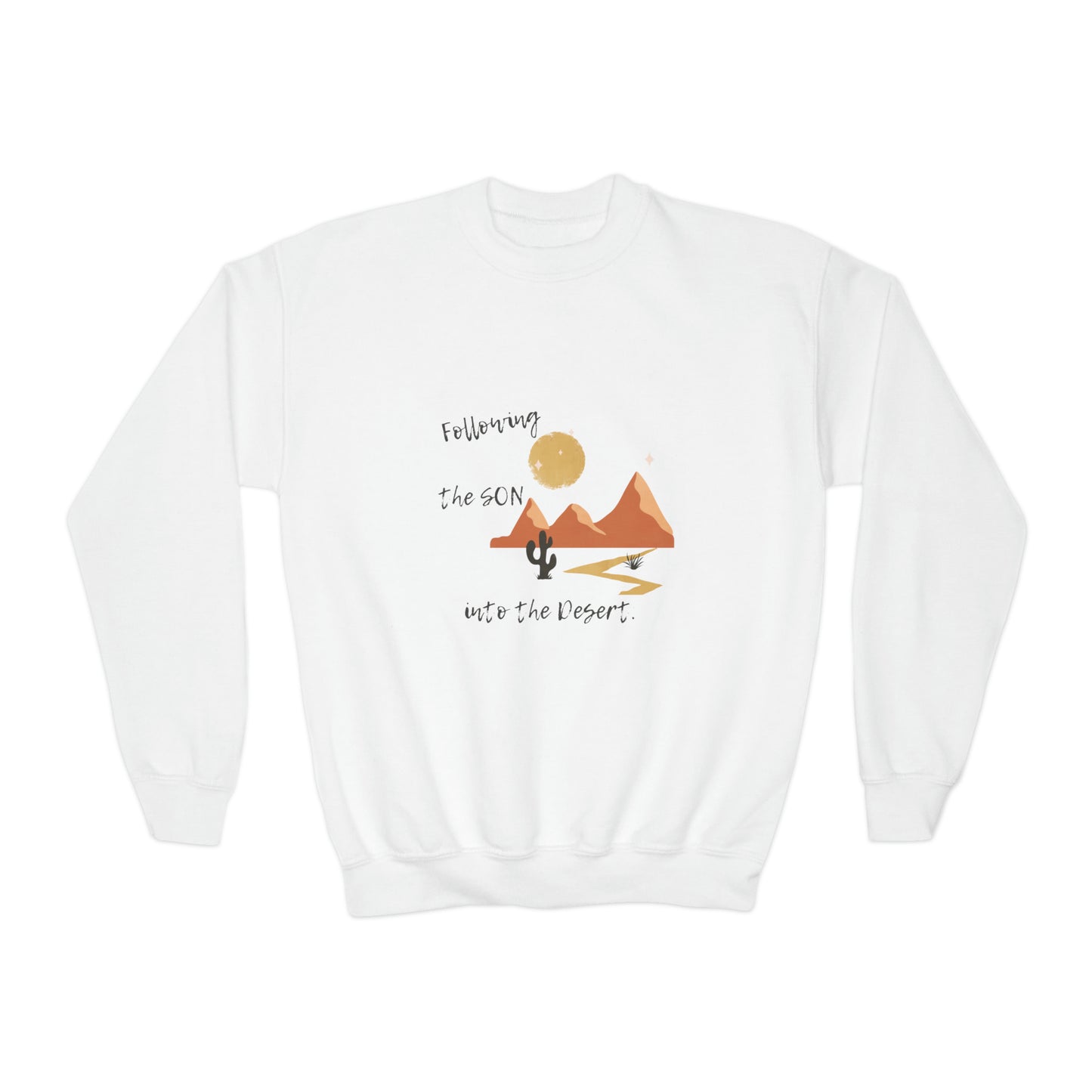 Into the Desert Catholic Sweatshirt Kids