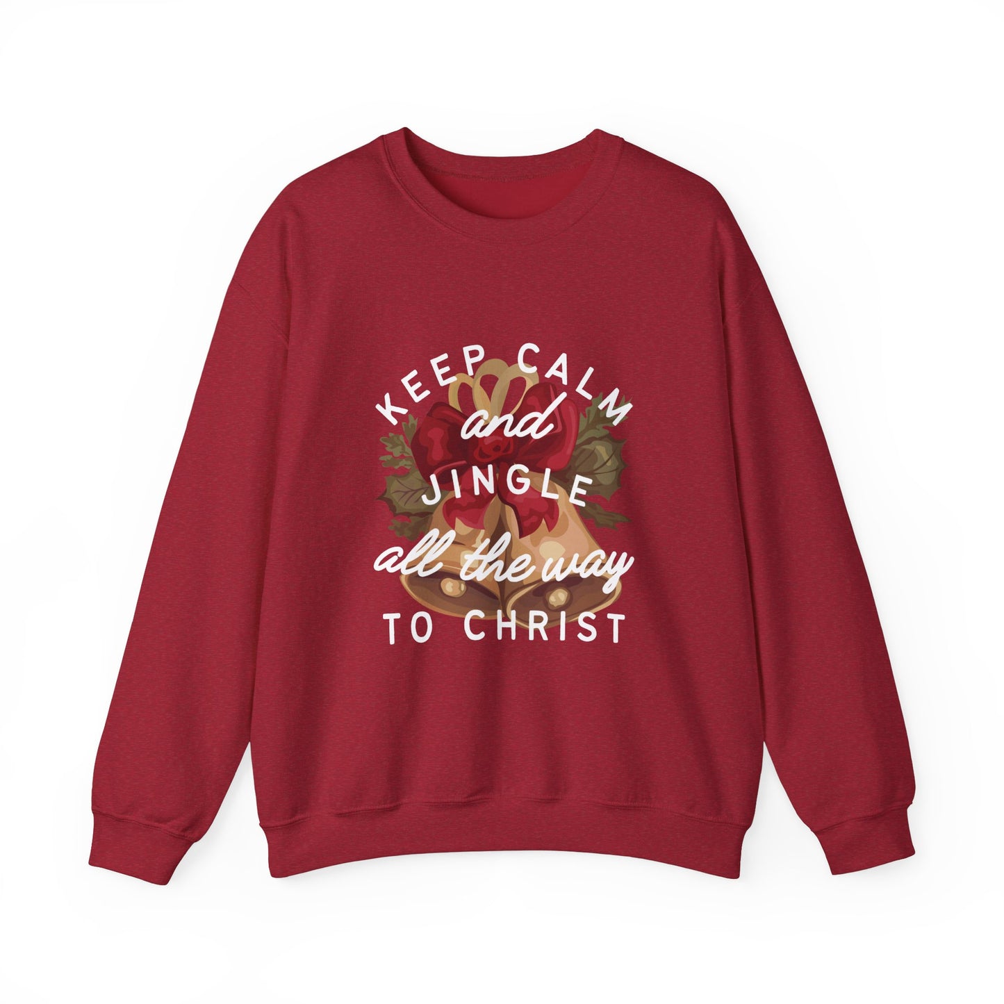 Keep Calm and Jingle all the way to Jesus Crewneck Sweatshirt