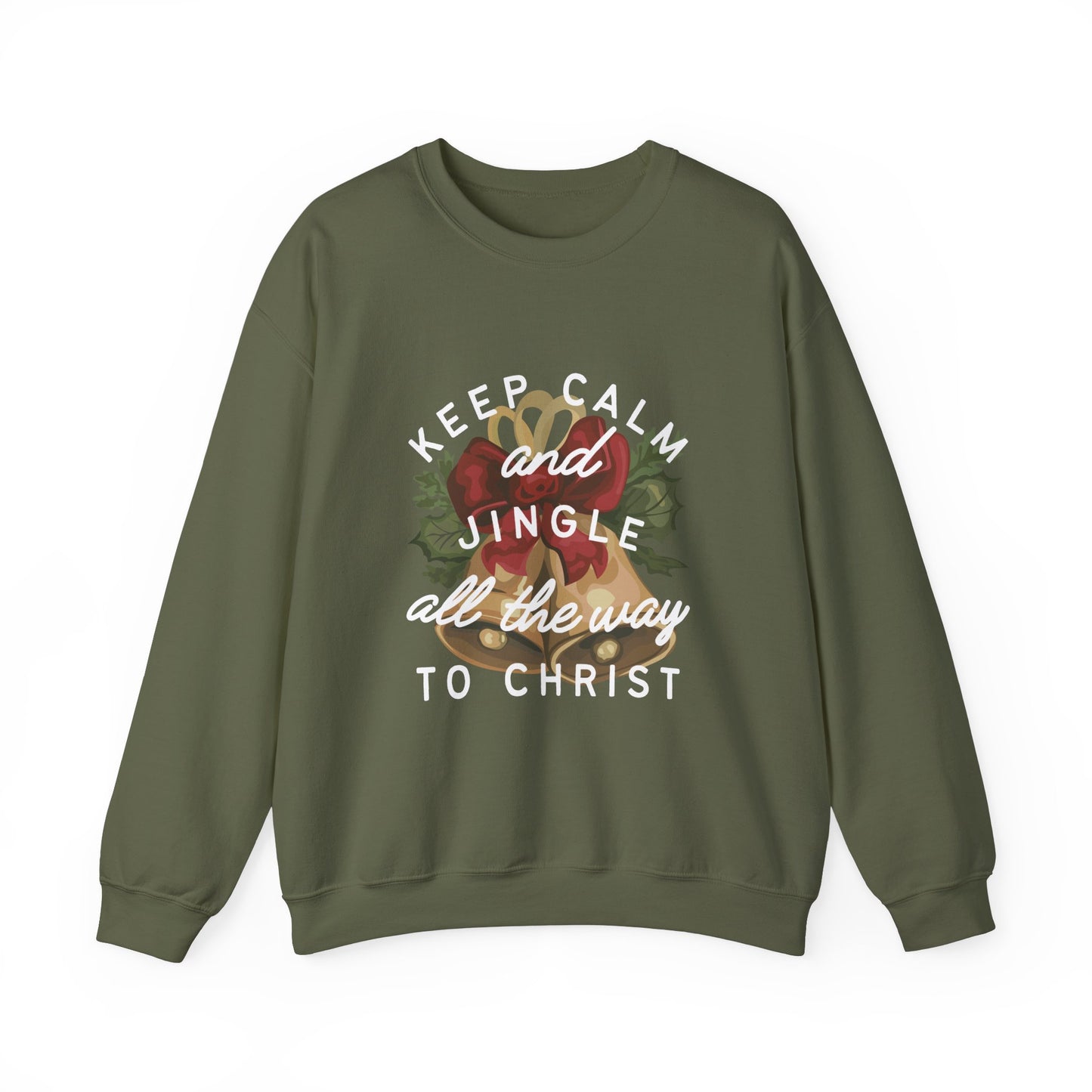 Keep Calm and Jingle all the way to Jesus Crewneck Sweatshirt